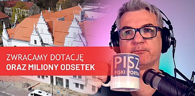 Kawa z Piszaninem #18 - Oddajemy dotację i miliony odsetek