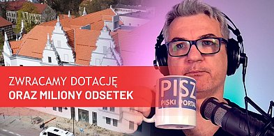 Kawa z Piszaninem #18 - Oddajemy dotację i miliony odsetek